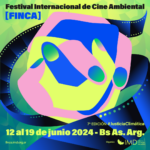 7° FINCA - International Environmental Film Festival (Argentina)